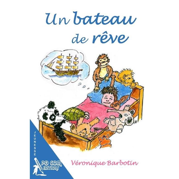Un bateau de reve, (Paperback)