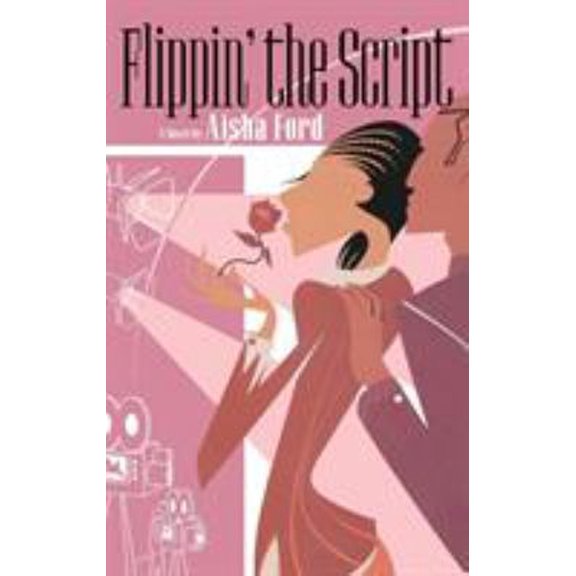Pre-Owned Flippin' the Script (Hardcover) 9780446531825
