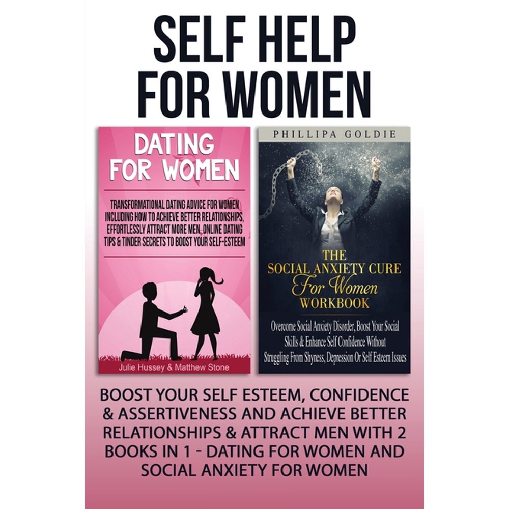 Self Help For Women Boost Your Self Esteem, Confidence