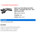 thumbnail image 2 of Right Lower Side Sliding Door Roller Bracket - Compatible with 1996 - 2014 GMC Savana 1500 1997 1998 1999 2000 2001 2002 2003 2004 2005 2006 2007 2008 2009 2010 2011 2012 2013, 2 of 2