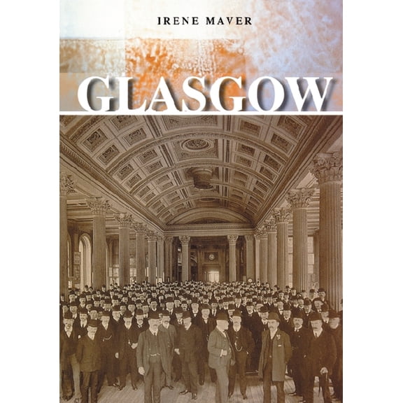 Town and City Histories Glasgow, (Paperback)
