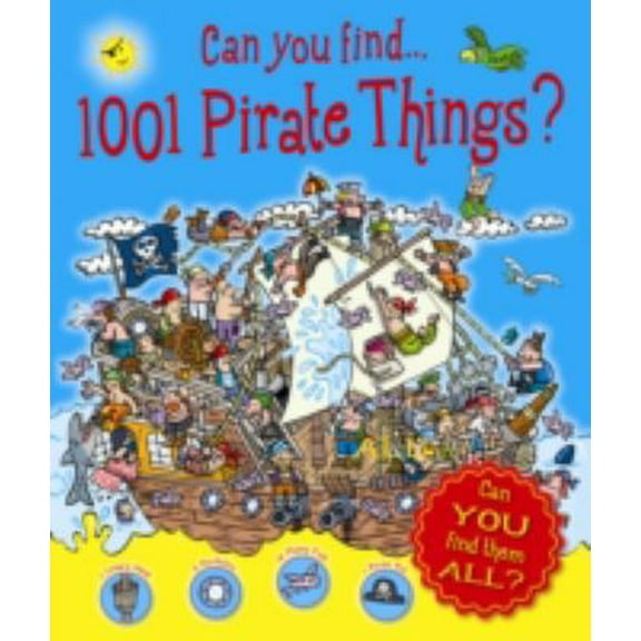 Pre-Owned Can You Find 1001 Pirates and Other Things? (Who's Hiding?) (Hardcover) 0857803050 9780857803054