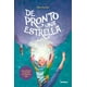 thumbnail image 1 of De pronto una estrella, 1 of 2