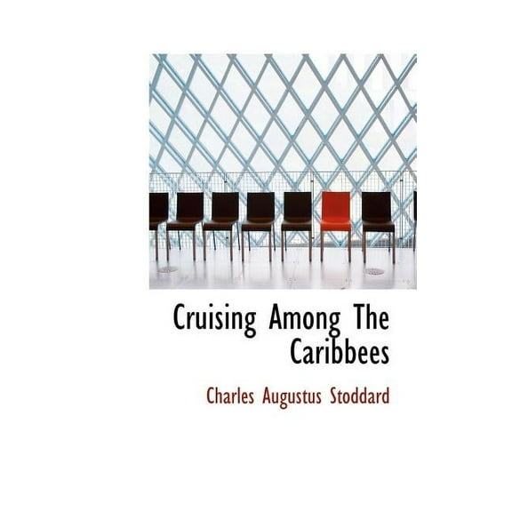 Cruising Among the Caribbees (Hardcover)