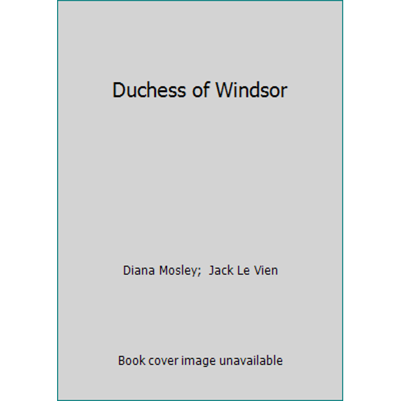 Pre-Owned Duchess of Windsor (Hardcover) 0812827597 9780812827590