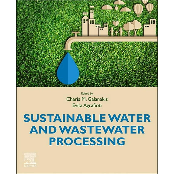 Sustainable Water and Wastewater Processing, (Paperback)