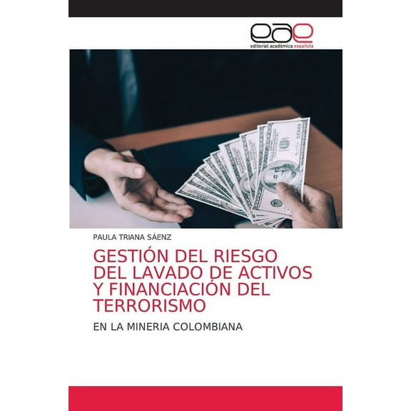 Gestión del Riesgo del Lavado de Activos Y Financiación del Terrorismo (Paperback)