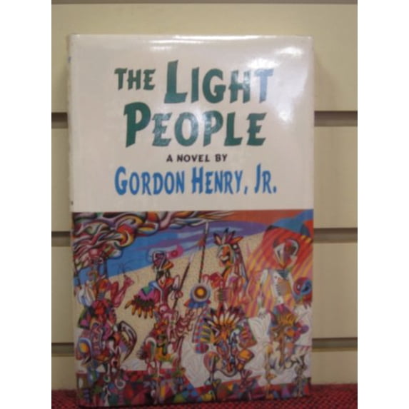 Pre-Owned The Light People: A Novel (American Indian Literature & Critical Studies Series) (Hardcover) 0806125861 9780806125862