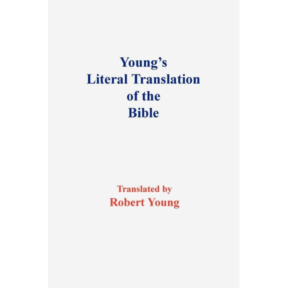 Young's Literal Translation of the Bible-OE (Hardcover)