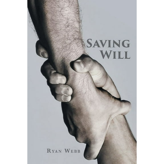 Saving Will, (Paperback)