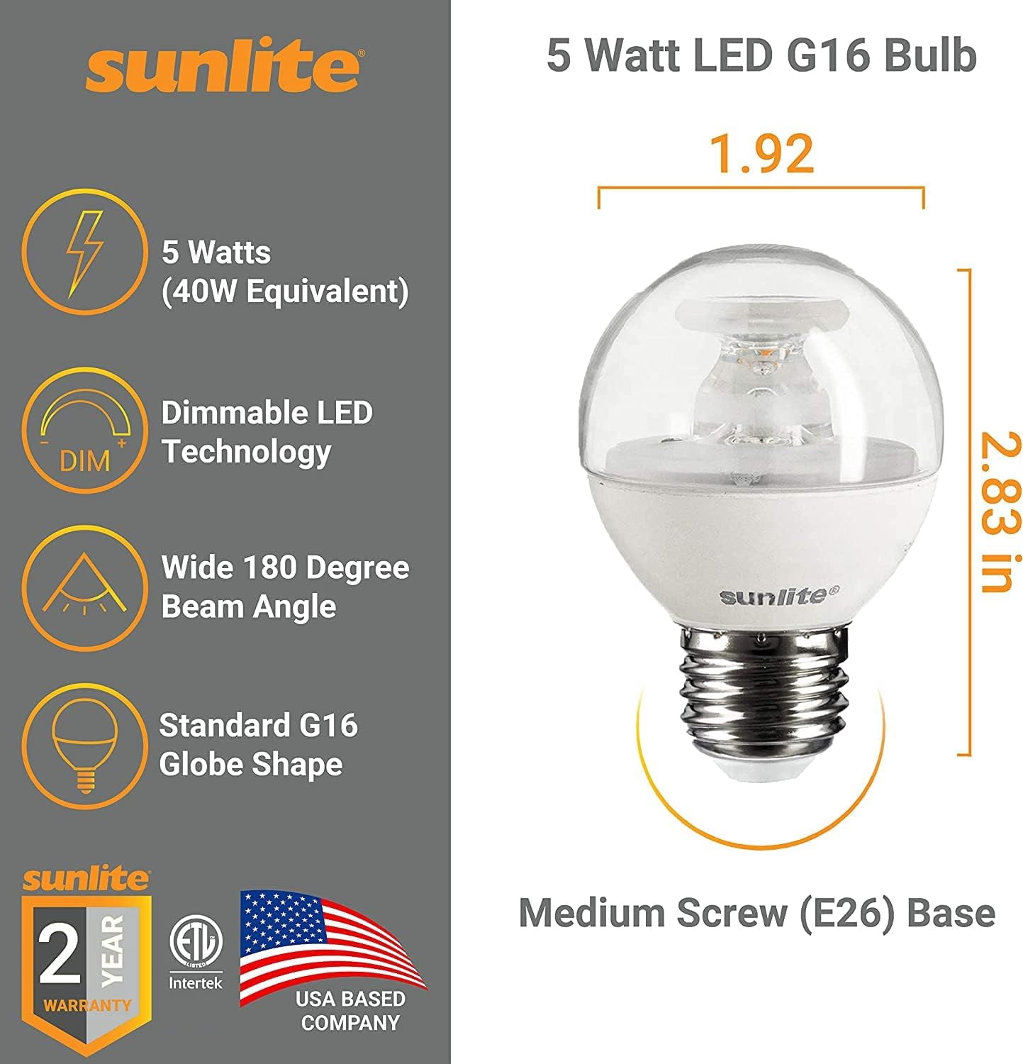 Sunlite LED G16 Globe Light Bulb, 5 Watts (40W Equivalent), Medium E26 Base, Dimmable, Clear, UL Listed, 2700K Warm White, 6-Pack