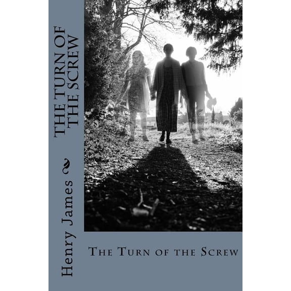 The Turn of the Screw, (Paperback)