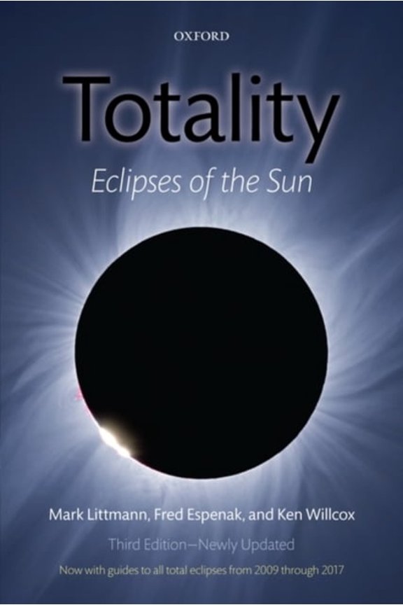 Pre-Owned Totality: Eclipses of the Sun (Paperback) 019956552X 9780199565528