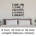 thumbnail image 2 of I Live On Love Laughter Scented Candles Funny Aroma Girly Wall Decals for Walls Peel and Stick wall art murals Black Small 8 Inch, 2 of 2