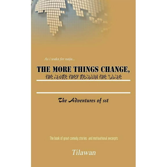 More Things Change, the More They Remain the Same : The Adventures of Sst