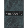 thumbnail image 1 of Pre-Owned A Preface to Philosophy (Paperback) 0534595448 9780534595449, 1 of 1