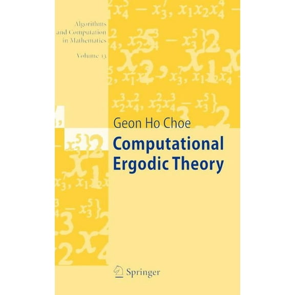 Algorithms and Computation in Mathematic Computational Ergodic Theory, Book 13, (Hardcover)