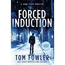 The John Tyler Action Thrillers Forced Induction: A John Tyler Thriller, Book 5, (Paperback)