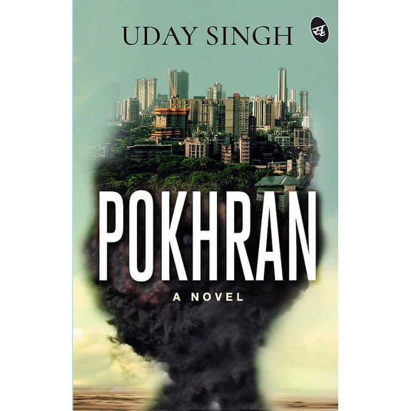 Pokhran - A Novel, (Paperback)