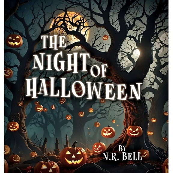 The Night of Halloween, (Hardcover)