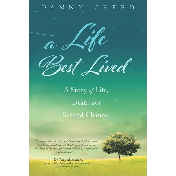A Life Best Lived (Paperback)
