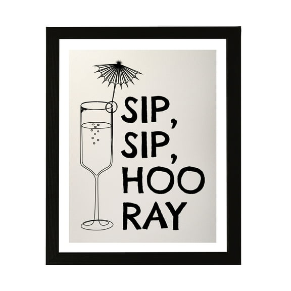 Designs ByLITA Sip, Sip, Hooray!, 11 x 14 Wall Print Inspirational (Unframed) | Retro Bar Decoration