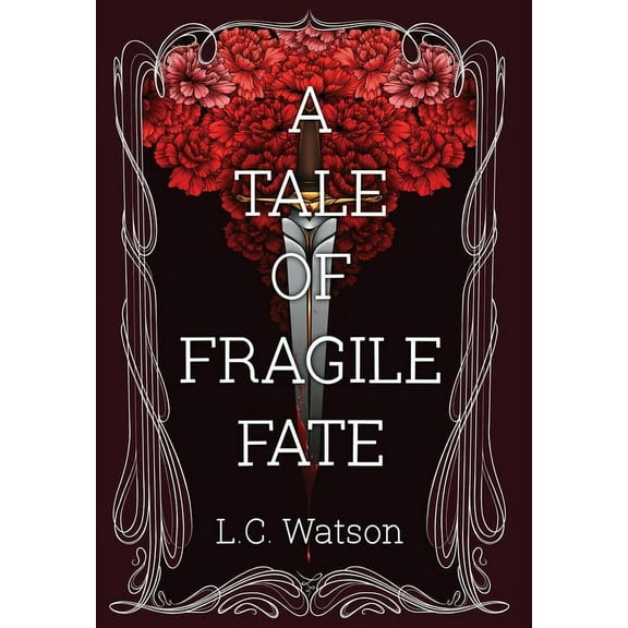 A Tale of Fragile Fate, (Hardcover)