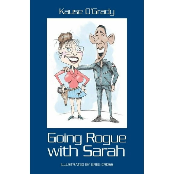 Going Rogue With Sarah