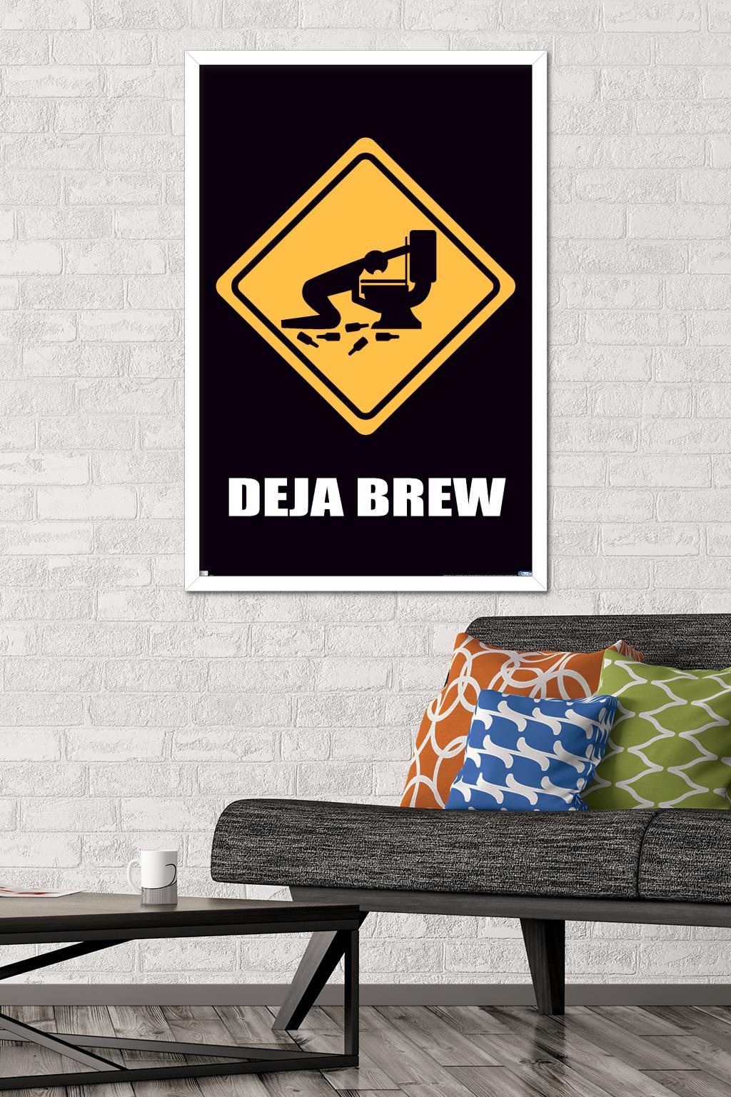 Deja Brew Wall Poster, 22.375" x 34", Framed
