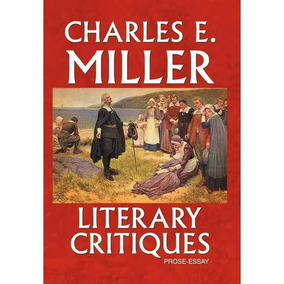 Literary Critiques: Prose-Essay (Hardcover)