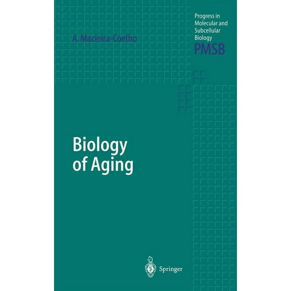 Progress in Molecular and Subcellular Bi Biology of Aging, Book 30, (Hardcover)