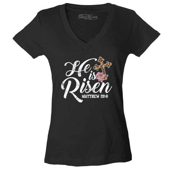 Shop4Ever Women's He is Risen Matthew 28:6 Christian Bible Verse Easter Slim Fit V-Neck T-Shirt Large Black