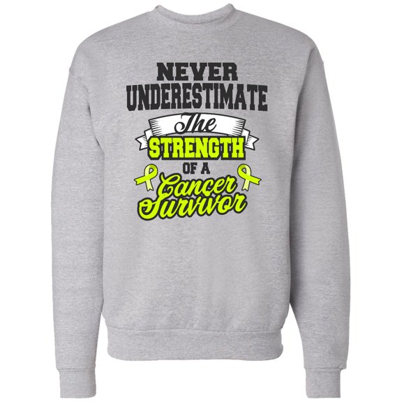 Inktastic Never Underestimate the Strength of a Cancer Survivor Non Hodgkins Lymphoma Adult Sweatshirt