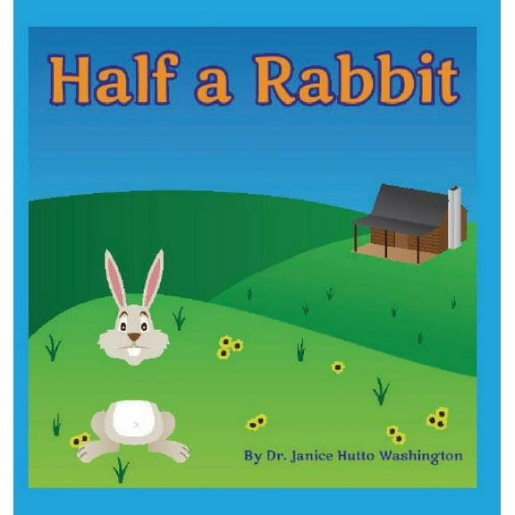 Half a Rabbit, (Hardcover)