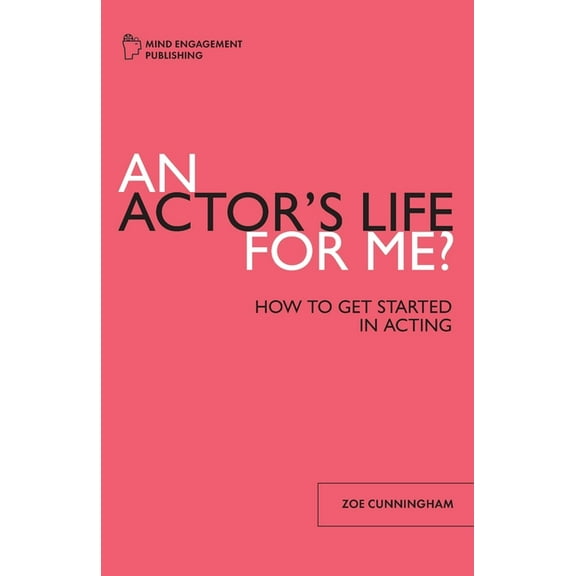 An Actor's Life for Me, (Paperback)