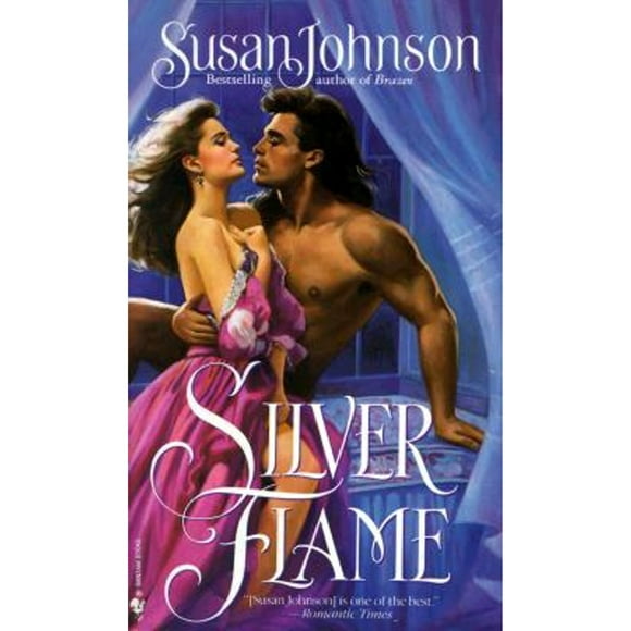 Pre-Owned Silver Flame (Paperback 9780553299595) by Susan Johnson