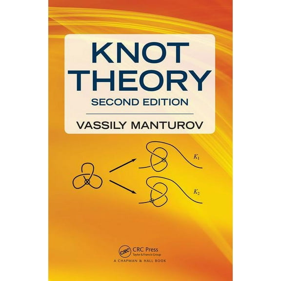 Knot Theory: Second Edition, (Hardcover)
