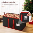 thumbnail image 5 of Christmas Ornament Storage Box,  Xmas Decoration Organizer with Adjustable Dividers - Storage Container Keeps 128 Holiday Ornaments 3-Inch, Dual Zipper Closure, 600D Tear-Proof Material(Black), 5 of 5