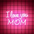 thumbnail image 7 of Y YUNHSOM I Love You Mom Neon Signs LED Neon Light, 15 * 9.8 inches USB Operated,Festival Decoration Wall Decoration,Mother's Day Gift, 7 of 7