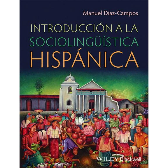 Introduccion a la Sociolinguistica Hispanica