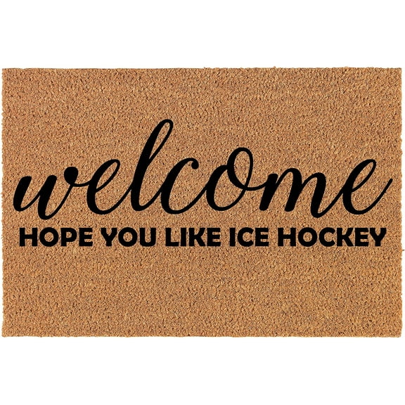 Doormat Natural Door Mat Welcome Hope You Like Ice Hockey 16x24 inch