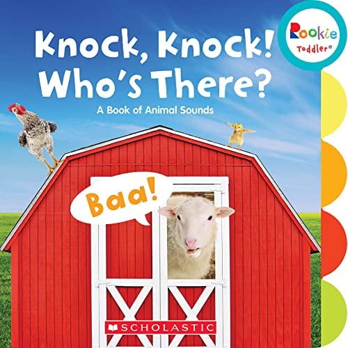 Pre-Owned Knock, Knock! Who's There?: A Book of Animal Sounds (Rookie Toddler) (Board book) 0531226824 9780531226827