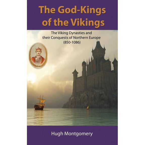 The God-Kings of the Vikings (Hardcover)