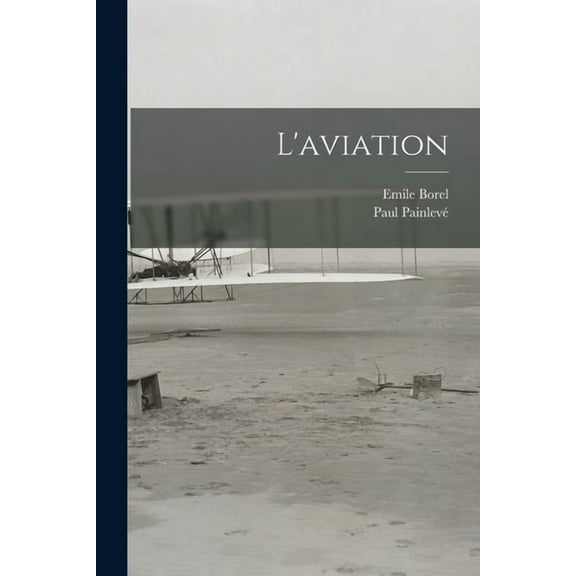 L'aviation (Paperback)