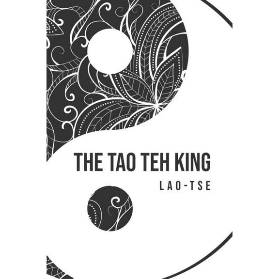 The Tao Teh King, (Paperback)