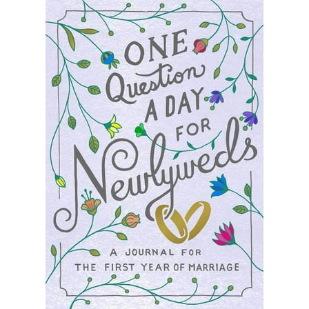 One Question a Day One Question a Day for Newlyweds: A Journal for the First Year of Marriage, (Paperback)