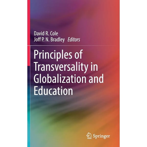 Principles of Transversality in Globalization and Education, (Hardcover)