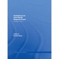 thumbnail image 3 of Routledge Security in Asia Pacific Australia as an Asia-Pacific Regional Power: Friendships in Flux?, Book 05, (Hardcover), 3 of 3