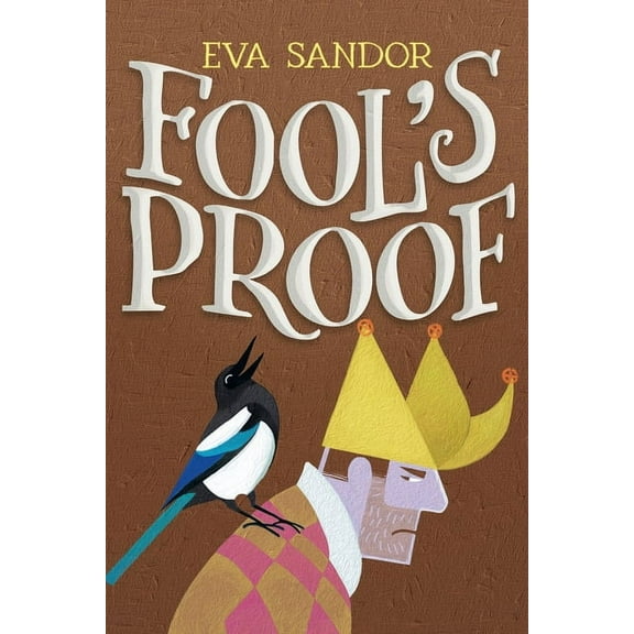 The Heart of Stone Adventures Fool's Proof, Book 1, (Paperback)