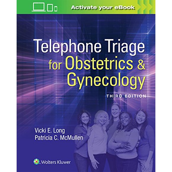 Telephone Triage for Obstetrics and Gynecology